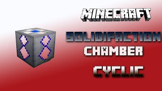 Solidification Chamber 🔮 Cyclic Tutorial 1165 🔮 English [upl. by Ailegra]