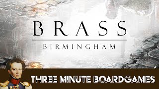 Brass Birmingham in about 3 minutes [upl. by Engelbert]