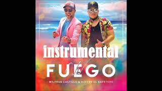 Fuego  Wilfran Castillo Koffee el kafetero Instrumental [upl. by Kennett]