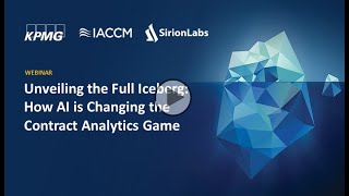 Sirion Webinar Unveiling the Full Iceberg How AI is Changing the Contract Analytics Game [upl. by Jaddo230]