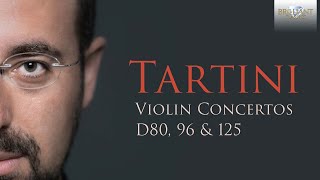 Tartini Violin Concertos D80 96 amp 125 Violin Sonata quotDevils Thrillquot [upl. by Slaughter]