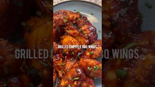 Grilled Chipotle BBQ Wings [upl. by Skurnik61]