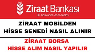 Ziraat Borsa Hisse Nasıl Alınır  Ziraat Hisse Senedi Alımı [upl. by Steen]