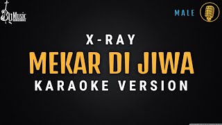 Mekar Di Jiwa  X Ray Karaoke By Music [upl. by Asenej]