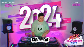 MIX  AÑO NUEVO 2024  LO MEJOR DEL 2023  Reggaeton  Cumbia Electro [upl. by Nimzay558]