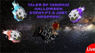 The new Tales of Tanorio Halloween event PT2 just dropped Lets check it out TOT X DOORS [upl. by Oina]