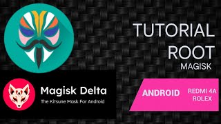 Tutorial Root Magisk di Android  Redmi 4A Rolex [upl. by Eedna979]