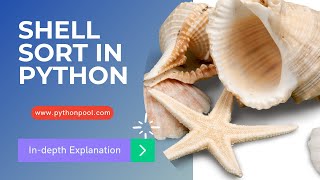 Shell Sort Algorithm in Python With Program [upl. by Sirej678]