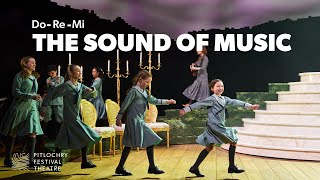 THE SOUND OF MUSIC  DoReMi  Pitlochry Festival Theatre [upl. by Nilyram561]