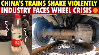 China’s HighSpeed Trains Shake Violently Lack of Quality Wheels Sparks Industry Paralysis [upl. by Nadnerb679]