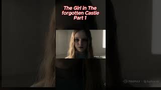 The Girl in The forgotten Castle Part 1  Scary horror Story  ai horrorstories scary shorts [upl. by Hairehcaz]