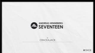 Andreas Henneberg  Crackajack Original Mix  SNOE Official [upl. by Aierdna]