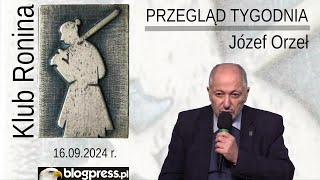 NA ŻYWO Przegląd Tygodnia Józefa Orła Klub Ronina [upl. by Cherianne]