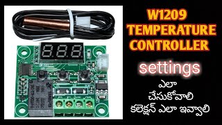 W1209 temperature controller setting wiring in telugu [upl. by Darcie682]