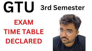 Gtu 3rd semester  Exam time table declared [upl. by Elvina]