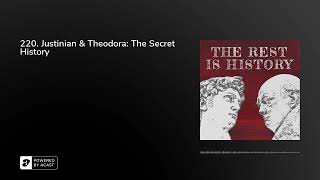 220 Justinian amp Theodora The Secret History [upl. by Sisely]