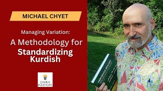 Michael Chyet A Methodology for Standardizing Kurdish Language [upl. by Tareyn]