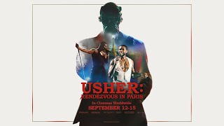 USHER RENDEZVOUS IN PARIS – Official Trailer [upl. by Eeniffar]