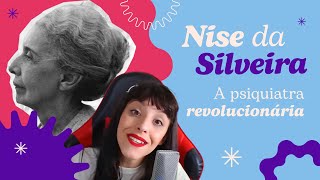 NISE DA SILVEIRA  Mulheres na História  Episódio 2 [upl. by Lazes]