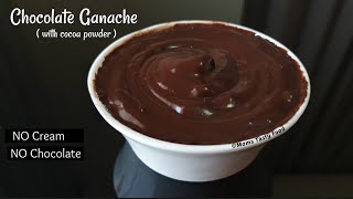 Chocolate Ganache Recipe  Cocoa Powder Chocolate Ganache  Chocolate Sauce Moms Tasty Food [upl. by Filler]