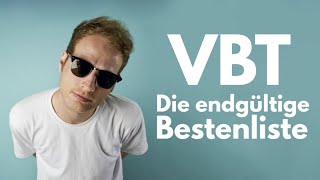 VBT  Die endgültige Bestenliste [upl. by Ternan]