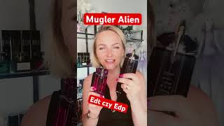 Co lepsze Woda toaletowa czy woda perfumowana 👉Alien Mugler 👈 [upl. by Llehsad426]