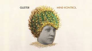 Guster  quotMind Kontrolquot Official Audio [upl. by Peedus]