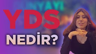 YDS Nedir  YDS Sınavına Nasıl Hazırlanılır [upl. by Harim]