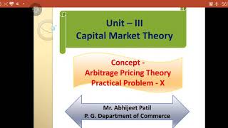 Practical Problem on Arbitrage Pricing Theory Part  X [upl. by Norahc]