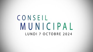 Conseil municipal  7 octobre 2024 à 18h00 au Beffroi [upl. by Aldon]