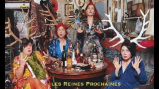 les reines prochaines  opfer dieses liedes [upl. by Yemarej30]