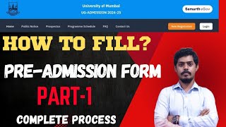 How to Fill PreAdmission Enrollment Form AY 202425 Part1 l Mumbai University l Mukund Sir [upl. by Milton433]