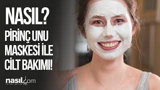 CİLDİNİZİ BEYAZLATACAK SİVİLCELERİ KURUTACAK 2 MALZEMELİ PİRİNÇ UNU MASKESİ cilt bakım güzellik [upl. by Anitsihc]