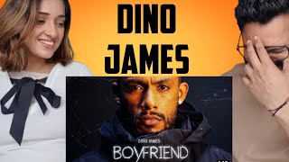 Dino James  Boyfriend  Reaction Video  Vibhav amp Sonam [upl. by Atreb]