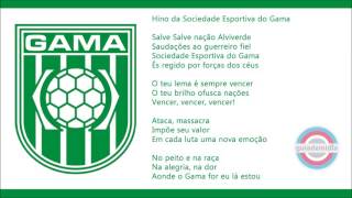 Hino da Sociedade Esportiva do Gama  DF [upl. by Anigroeg]