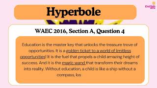 Hyperbole Part 2  WAECJAMBNECO English Language [upl. by Ias357]