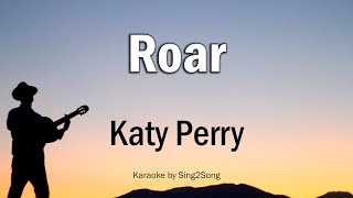 Katy Perry  Roar Karaoke Version [upl. by Davina]