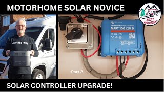 Motorhome Solar Upgrade Changing to a Victron 10020 Controller [upl. by Rolf481]