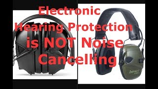 How Electronic Hearing Protection Works Its Not What You Think [upl. by Ydollem446]