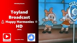 quotToyland Broadcastquot❄ Happy Harmonies 🎄 Full Cartoon HD [upl. by Ailene]