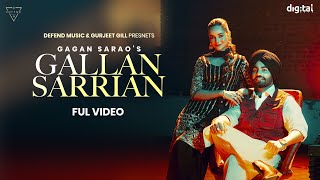 Gallan Sariyan  Gagan Sarao Ft Jasmeen Akhtar  Latest Punjabi Song 2024 [upl. by Yrag600]