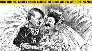 How Did The Soviet Union Almost Ally With The Nazis shorts [upl. by Ainala]