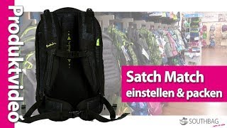 Satch Match Schulrucksack  richtig einstellen und bepacken [upl. by Balbinder]