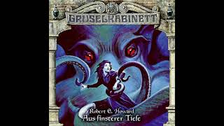 Gruselkabinett  Folge 137 Aus finsterer Tiefe [upl. by Galatea]