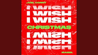 I Wish feat Mabel Christmas Version [upl. by Noscire844]