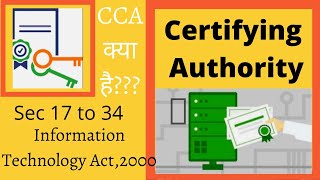 Certifying Authority  प्रमाणीकरण प्राधिकारी  Information Technology act2000  Law lecture [upl. by Isadora]