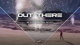 ELITE DANGEROUS  Out There Season 06  Episode 15 [upl. by Laefar]