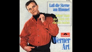 Werner Art  Lass die Sterne am Himmel 1966 [upl. by Cates]