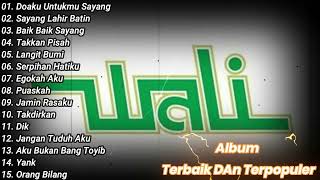 Album Terpopuler Wali Band  Lagu Wali Terbaik Sepanjang Masa [upl. by Ettennil]