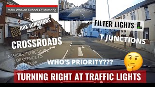 Turning Right At Traffic Lights Crossroads and T Junctions [upl. by Ottie]